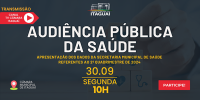 Câmara receberá Audiência Pública da Saúde referente ao 2º quadrimestre