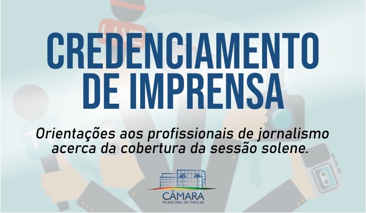 Credenciamento de imprensa para a Solenidade de 5 de julho de 2023